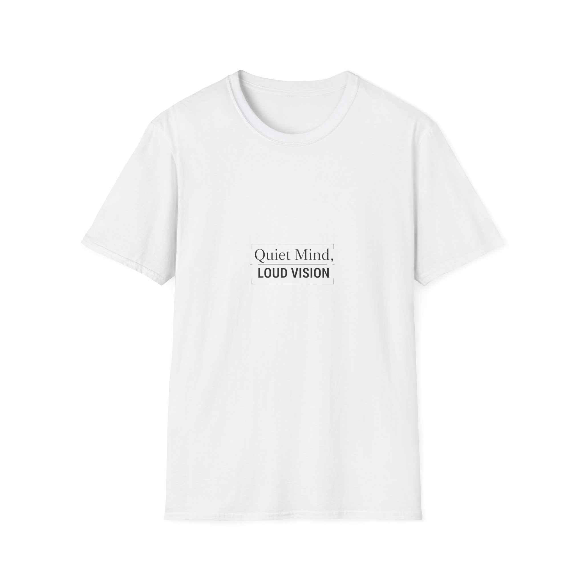 Quiet Mind, Loud Vision T-Shirt — Minimalist Inspirational Tee T-Shirt - Novara